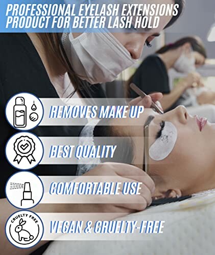 Eyelash extensions being applied with benefits listed: removes makeup, best quality, comfortable use, vegan and cruelty-free.